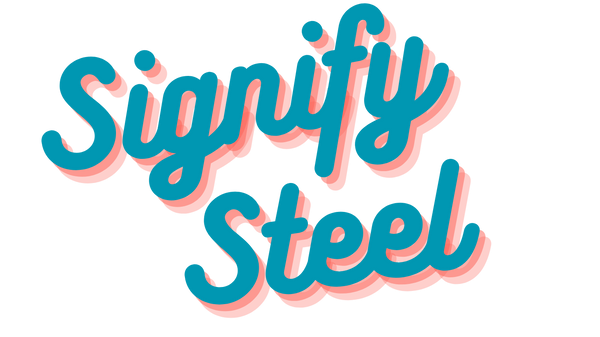 Signify Steel